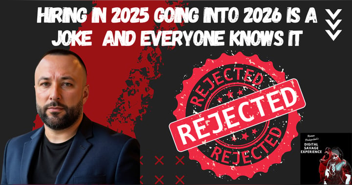 image for Hiring in 2025 Going Into 2026 Is a Joke And Everyone Knows It