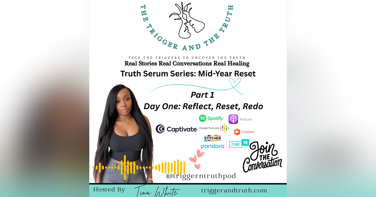 Truth Serum: The Mid-Year Reset – What, Why, and How (Day 1) Truth Serum: The Mid-Year Reset – What, Why, and How (Day 1)