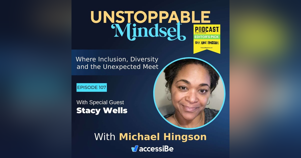 Episode 107 – Unstoppable Educator and Equity Thought Leader with Stacy Wells Episode 107 – Unstoppable Educator and Equity Thought Leader with Stacy Wells