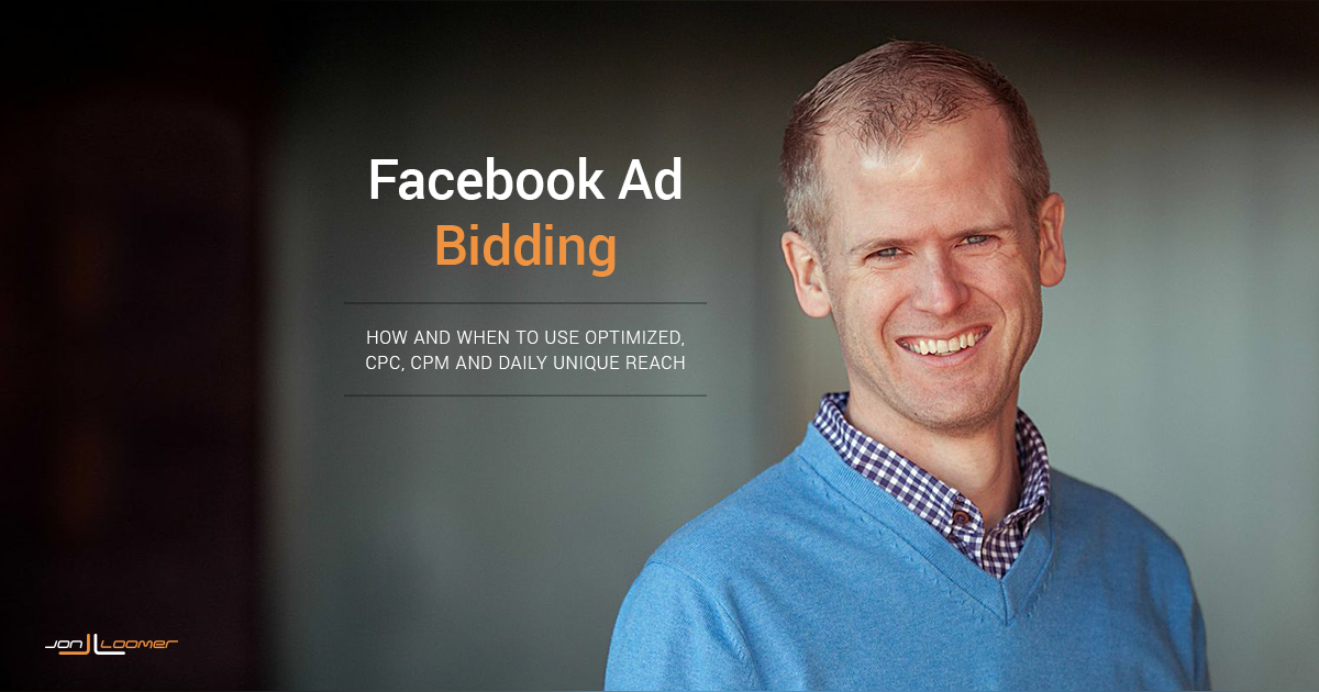 Facebook Ads Bidding Guide: Optimized, CPC, CPM and Daily Unique Reach Facebook Ads Bidding Guide: Optimized, CPC, CPM and Daily Unique Reach