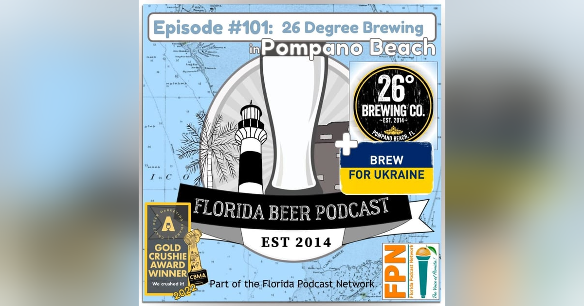 Florida Beer Podcast - Episode 101: 26 Degree Brewing Releases Beer For Bombs Florida Beer Podcast - Episode 101: 26 Degree Brewing Releases Beer For Bombs