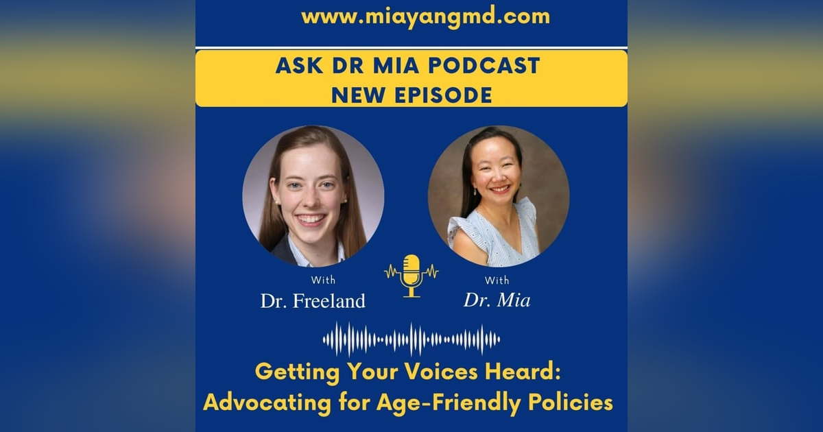 Getting Your Voices Heard: Advocating for Age-Friendly Policies with Dr. Debbie Freeland Getting Your Voices Heard: Advocating for Age-Friendly Policies with Dr. Debbie Freeland