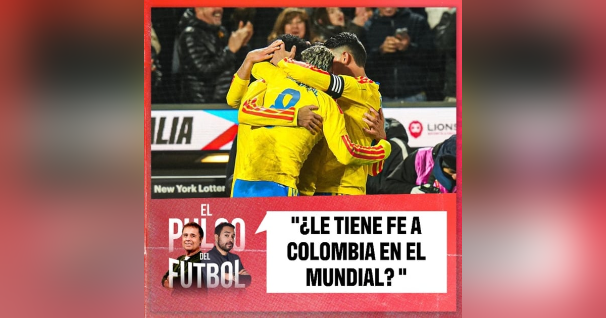 ¿Le tiene fe a Colombia en el Mundial? ¿Le tiene fe a Colombia en el Mundial?