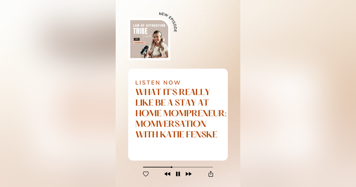 WHAT IT'S REALLY LIKE BE A STAY AT HOME MOMPRENEUR: MOMVERSATION WITH KATIE FENSKE WHAT IT'S REALLY LIKE BE A STAY AT HOME MOMPRENEUR: MOMVERSATION WITH KATIE FENSKE