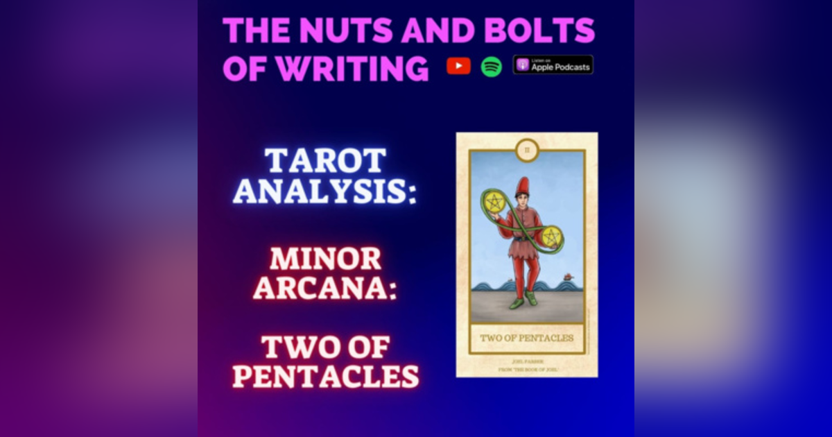 EP 169.5: Tarot Analysis: Two of Pentacles | Minor Arcana | Balance and Responsibility EP 169.5: Tarot Analysis: Two of Pentacles | Minor Arcana | Balance and Responsibility