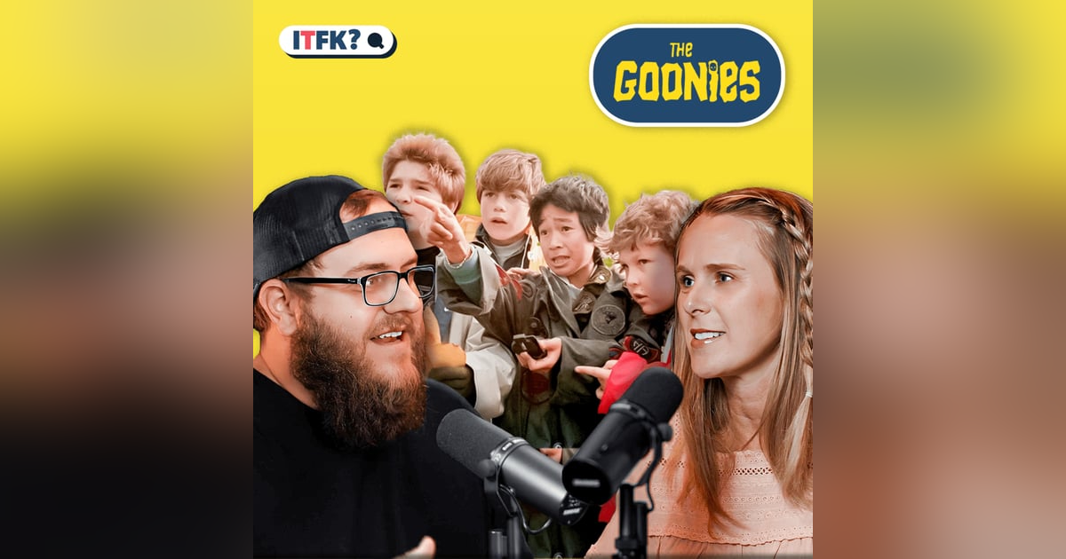 'THE GOONIES': Is It Family Friendly? 'THE GOONIES': Is It Family Friendly?