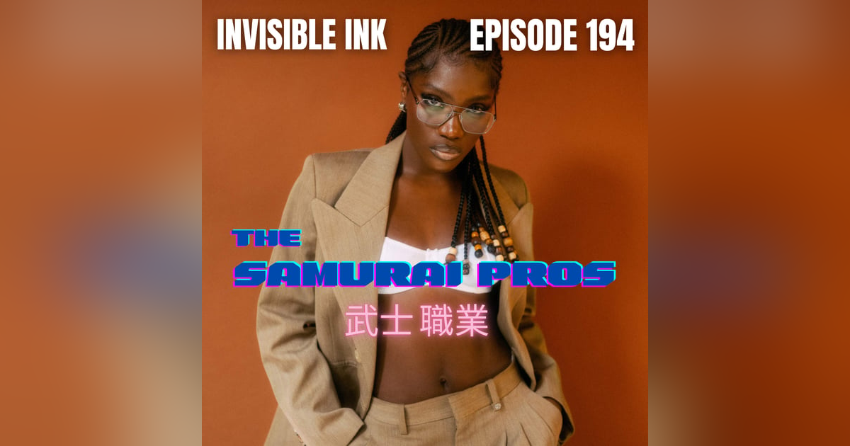 Ep. 194 - Invisible Ink Ep. 194 - Invisible Ink