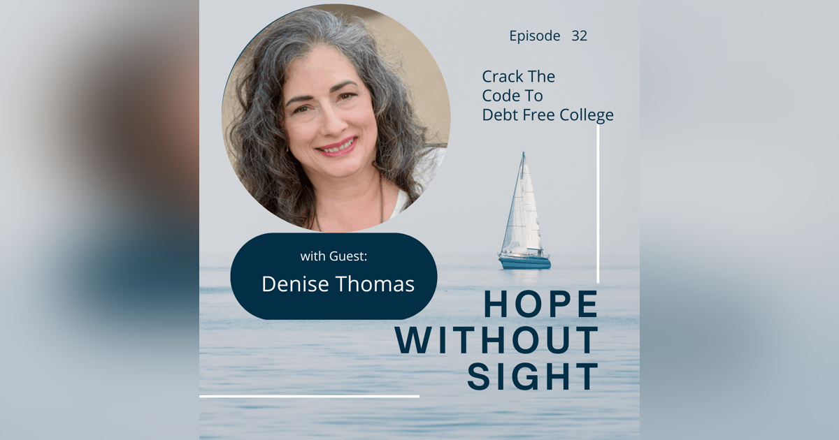 Cracking The Code To Free College With Denise Thomas Cracking The Code To Free College With Denise Thomas