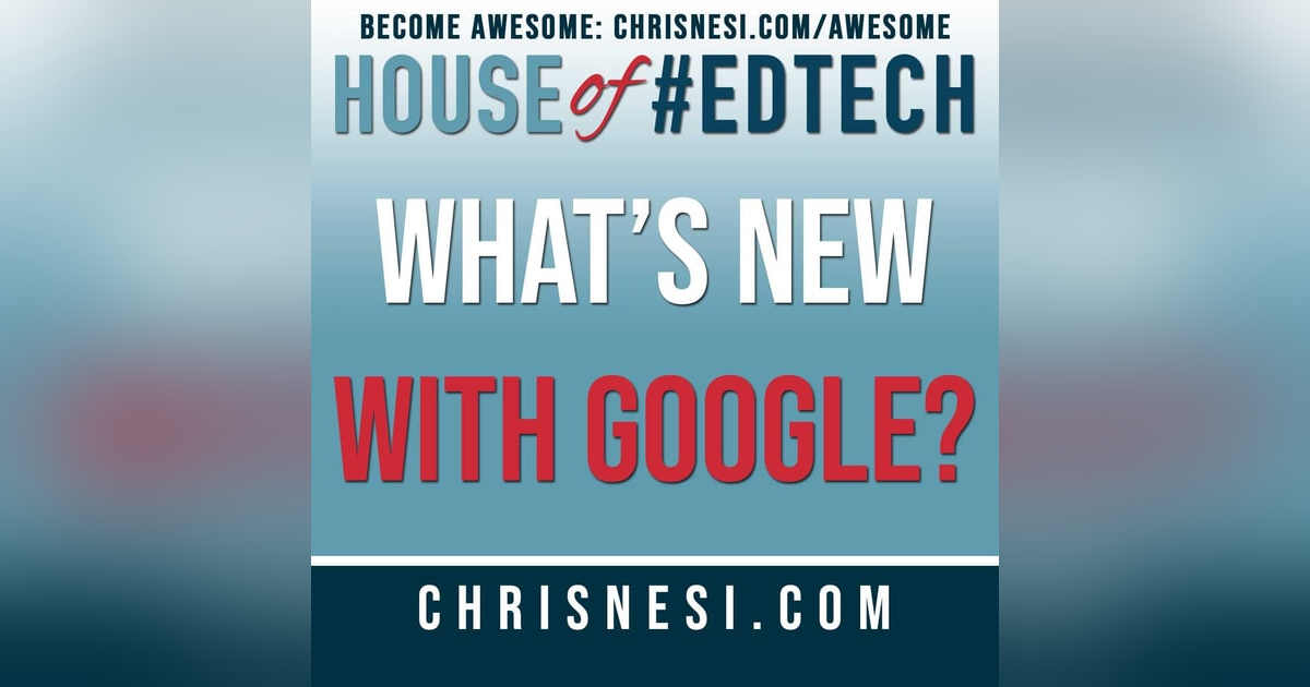BONUS: What's New With Google? (Fall 2020) BONUS: What's New With Google? (Fall 2020)