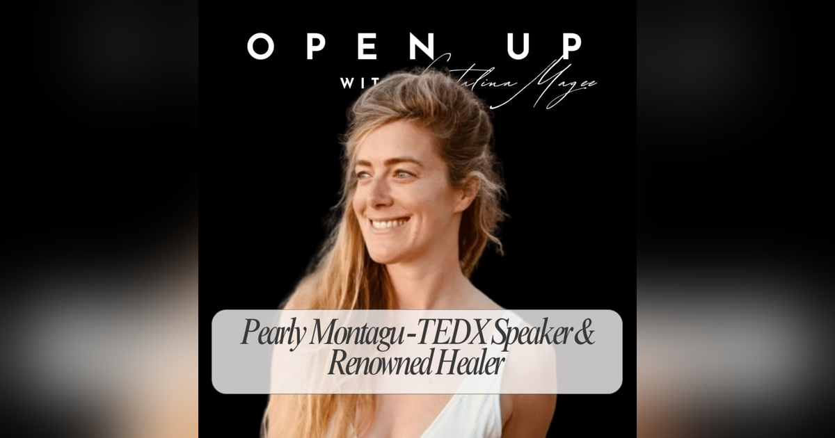 Open Up - Guest: Open Up - Guest: Pearly Montagu Open Up - Guest: Open Up - Guest: Pearly Montagu