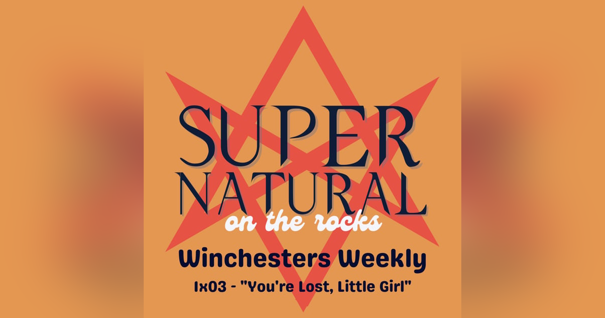 The Winchesters Weekly - 1x03 The Winchesters Weekly - 1x03