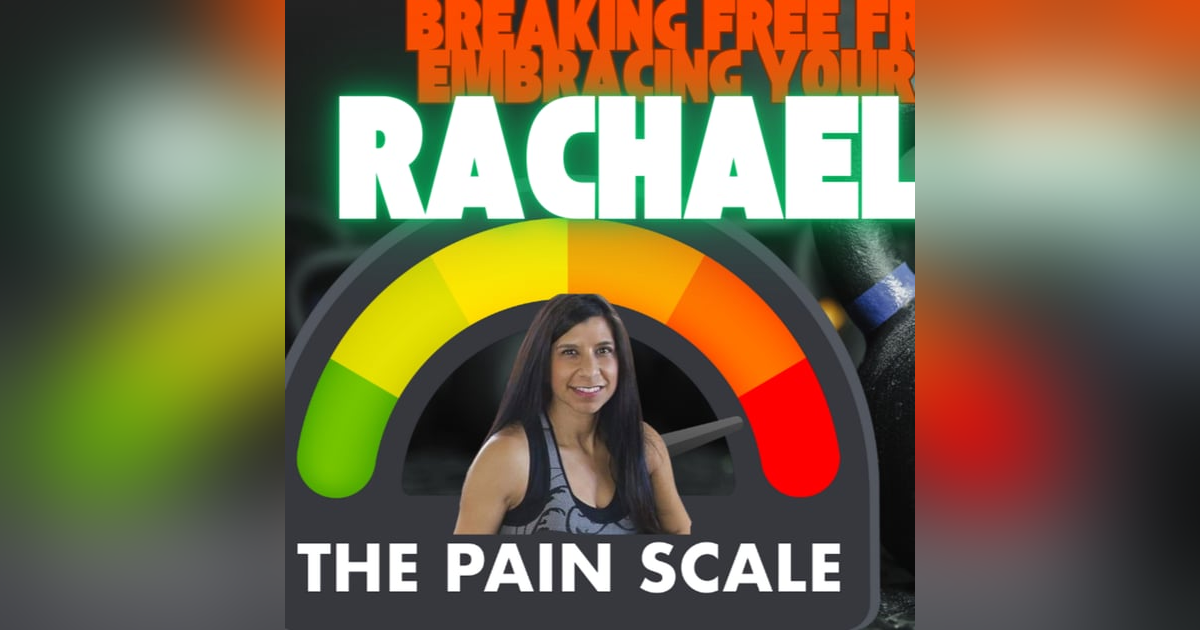 How to Break Free from Pain, Embrace Self-Love, and Build Confidence with Celebrity Trainer Rachael Ross How to Break Free from Pain, Embrace Self-Love, and Build Confidence with Celebrity Trainer Rachael Ross