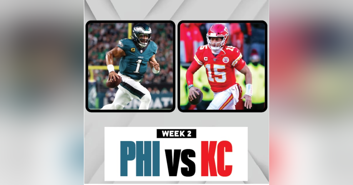 Super Bowl LIV Rematch | Chiefs vs Eagles Preview Super Bowl LIV Rematch | Chiefs vs Eagles Preview