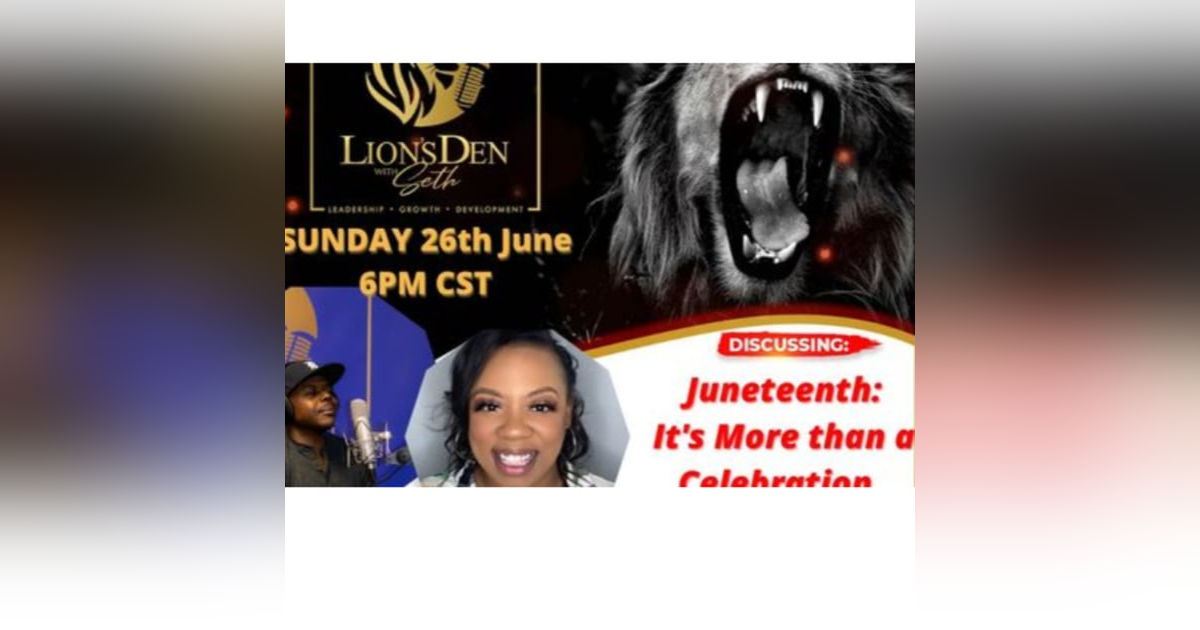 Juneteenth: More than a Celebration Juneteenth: More than a Celebration