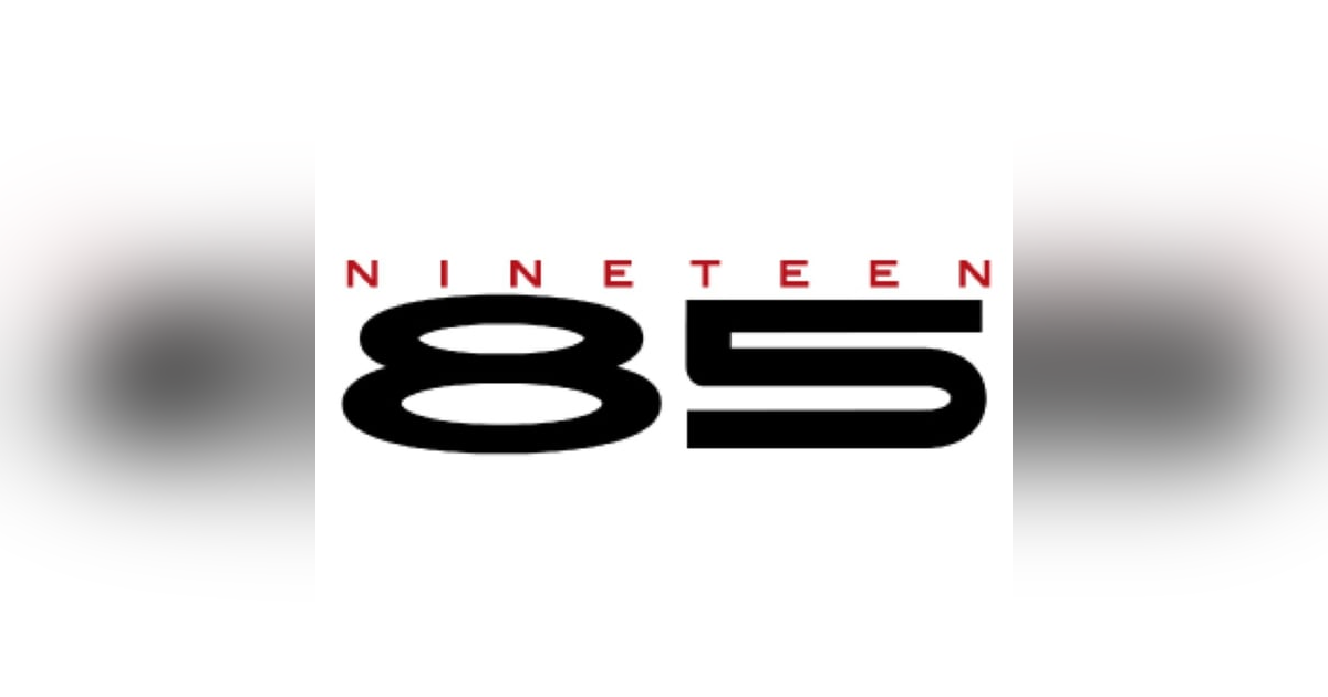 Revisiting 1985 part 2 Revisiting 1985 part 2