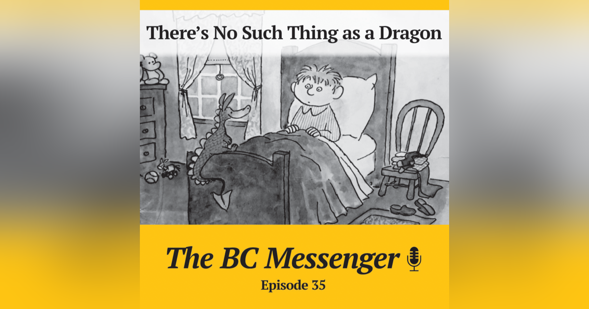 There's No Such Thing as a Dragon There's No Such Thing as a Dragon