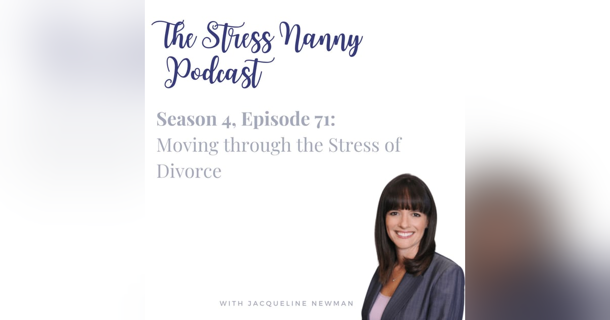 Moving Through the Stress of Divorce Moving Through the Stress of Divorce