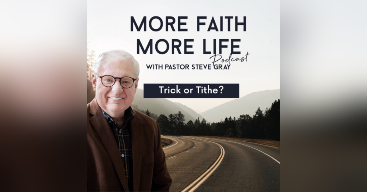 Trick or Tithe? | # 61 Trick or Tithe? | # 61