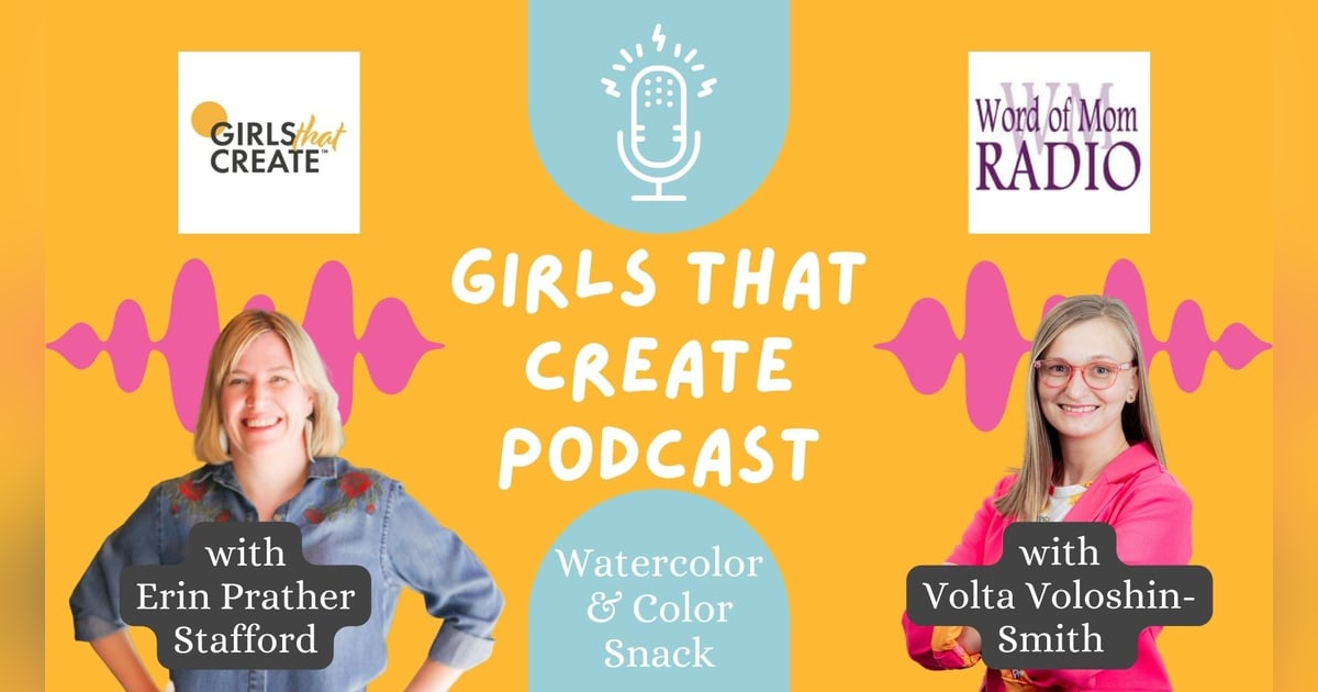 Volta Voloshin-Smith With Erin Prather Stafford on Girls That Create on WoMRadio Volta Voloshin-Smith With Erin Prather Stafford on Girls That Create on WoMRadio