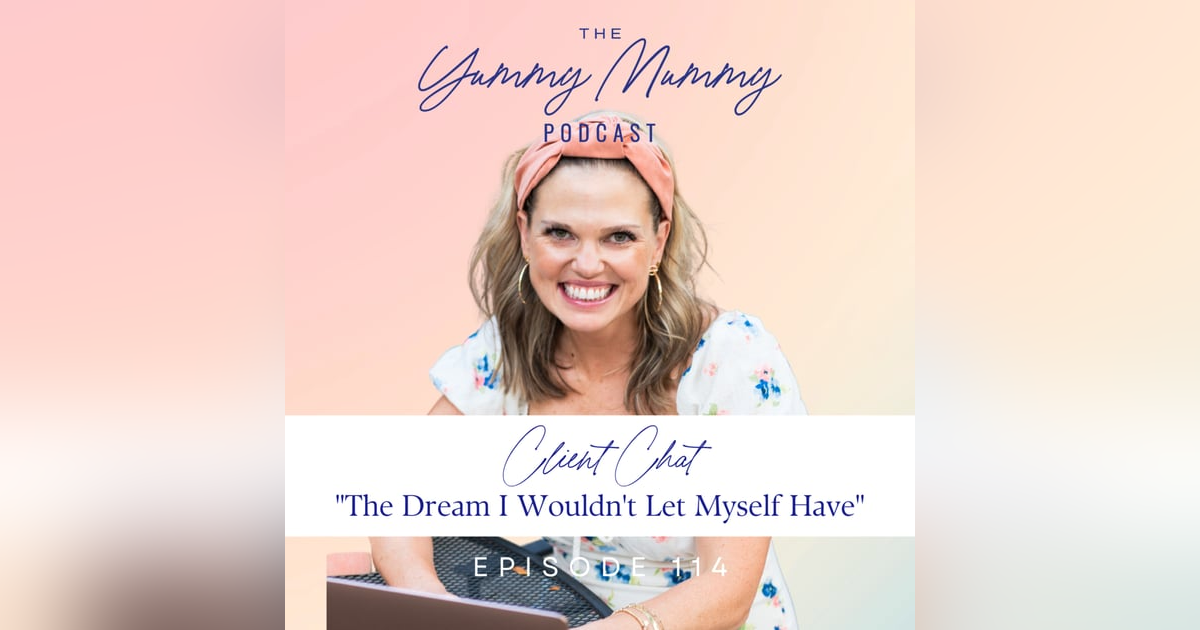 Client Chat: "the dream I wouldn't let myself have" + more! Client Chat: "the dream I wouldn't let myself have" + more!