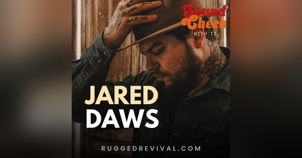 Jared Daws - Country/Americana Artist Residing in Mississippi | Rugged Revival Jared Daws - Country/Americana Artist Residing in Mississippi | Rugged Revival