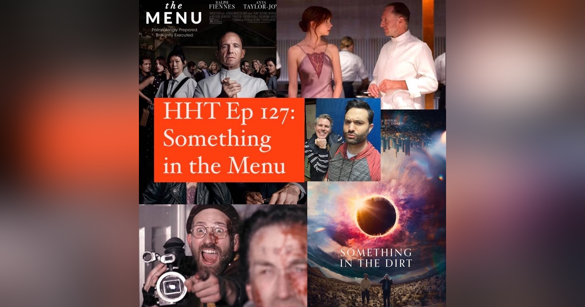 Ep 127: Something in the Menu Ep 127: Something in the Menu