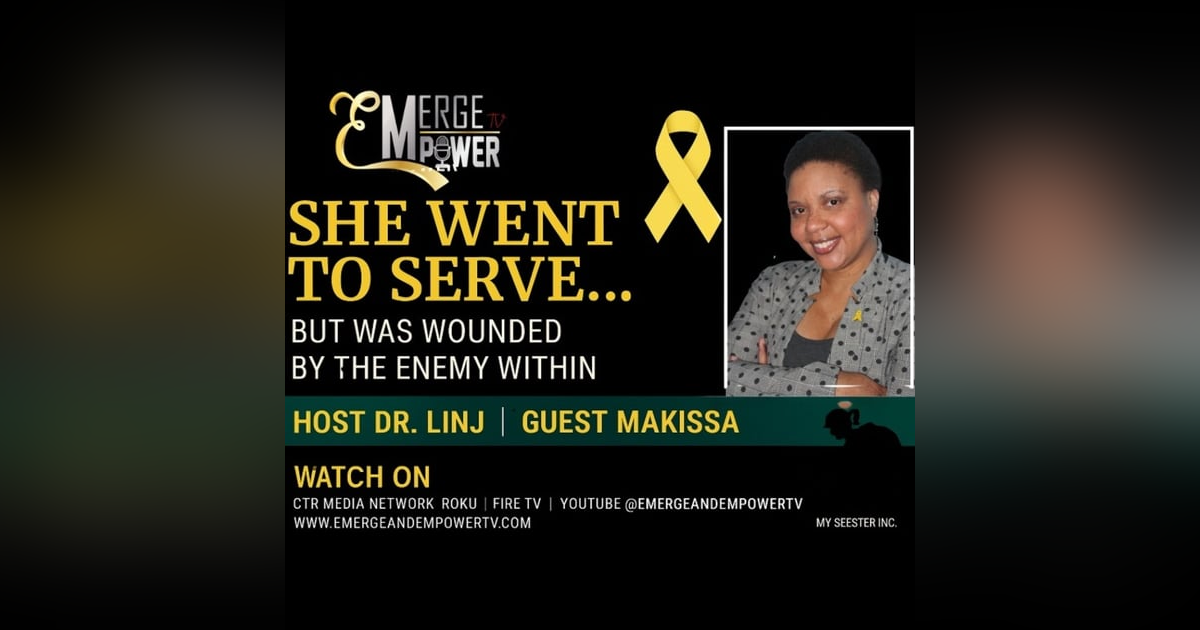 Interview with Makissa She Went to Serve But Was Wounded by the Enemy Within Interview with Makissa She Went to Serve But Was Wounded by the Enemy Within