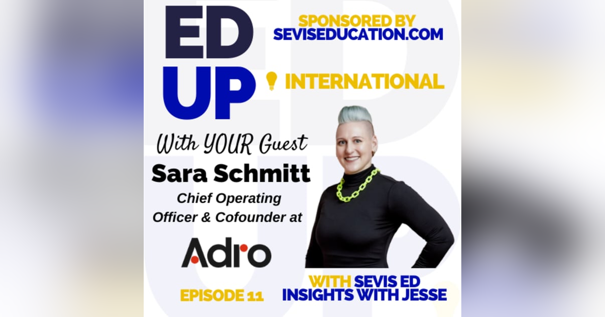 Navigating Banking and Finance: Helping International Students Thrive with Sara Schmitt of Adro Navigating Banking and Finance: Helping International Students Thrive with Sara Schmitt of Adro