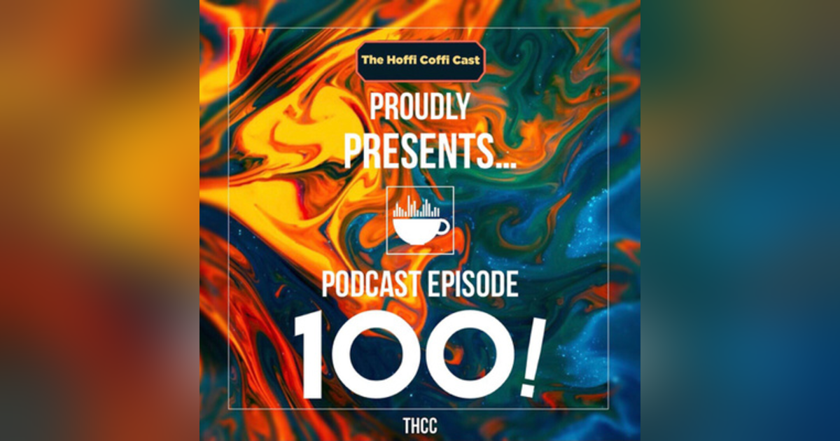 EPISODE 100 SPECIAL!!!! EPISODE 100 SPECIAL!!!!