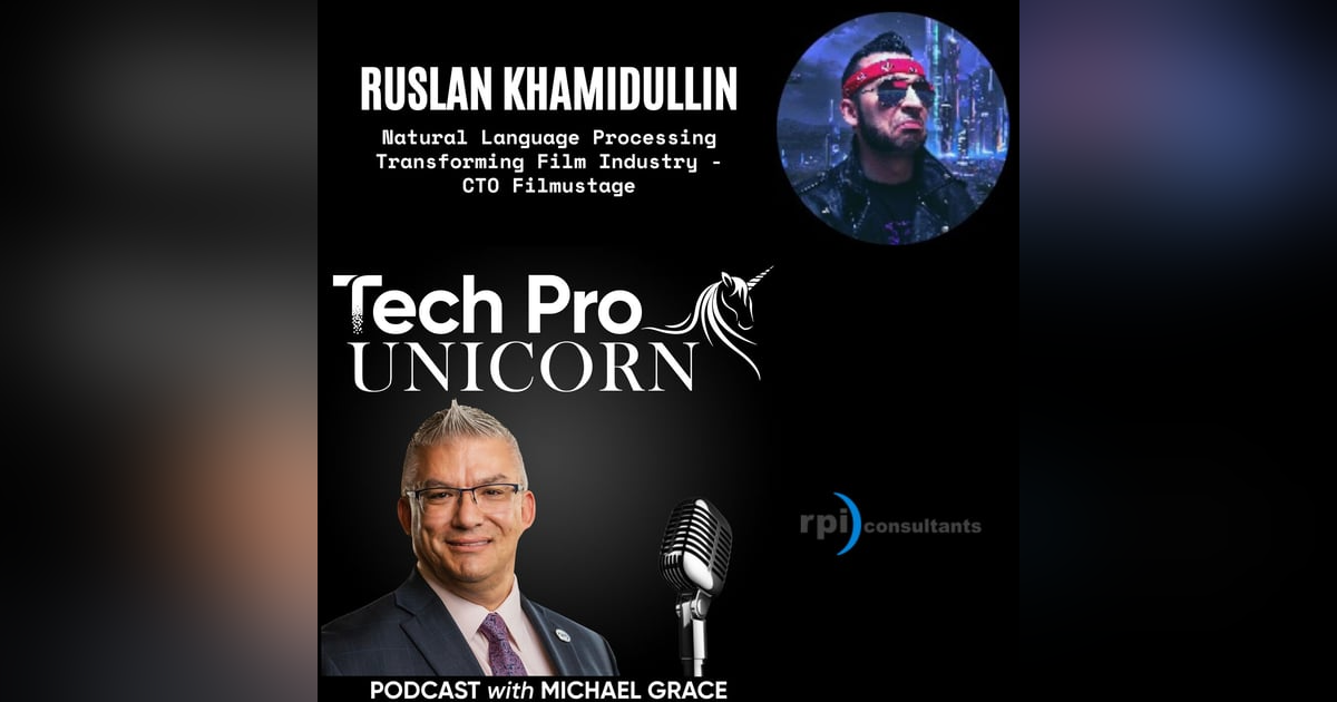 Natural Language Processing Changing The Film Industry - With CTO of Filmustage, Ruslan Khamidullin Natural Language Processing Changing The Film Industry - With CTO of Filmustage, Ruslan Khamidullin