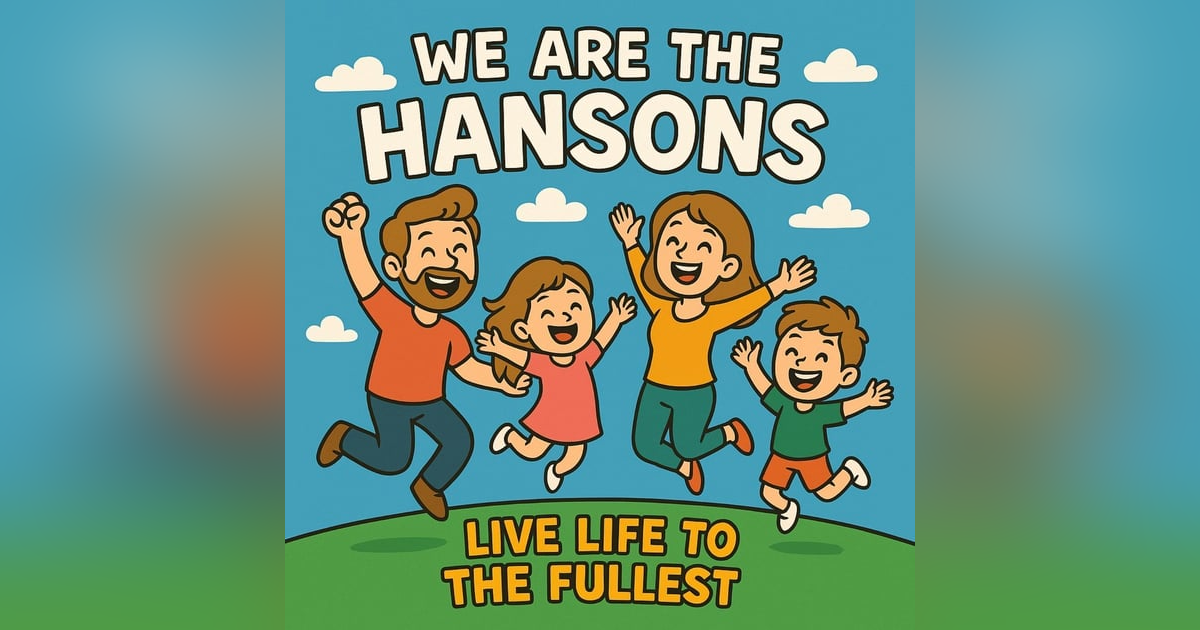 We Are The Hansons - Live Life to the Fullest We Are The Hansons - Live Life to the Fullest