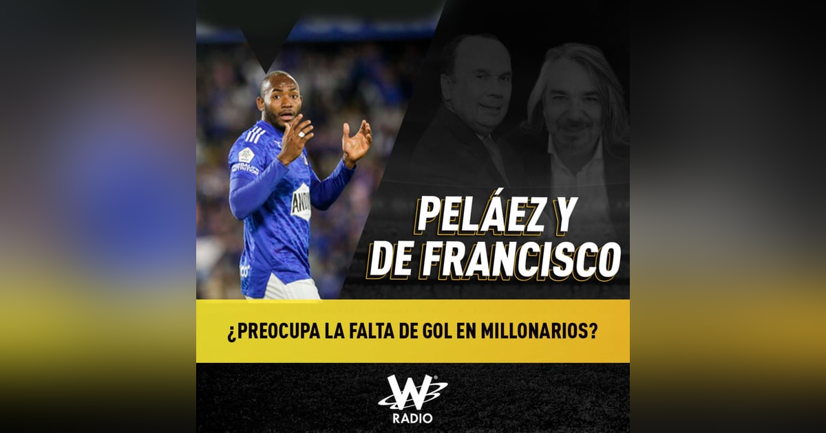 ¿Preocupa la falta de gol en Millonarios? ¿Preocupa la falta de gol en Millonarios?