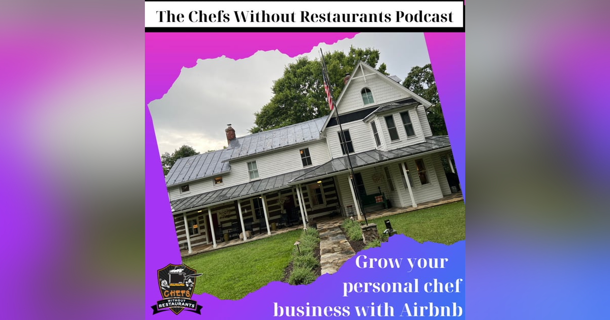 How to Grow Your Personal Chef Business with Airbnb How to Grow Your Personal Chef Business with Airbnb