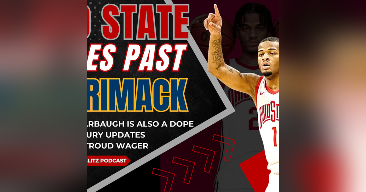 Buckeyes Men's Hoops Surges Past Merrimack | Football Injury Updates | Brady and Stroud Wager | Jeff Thitoff (@ThitHappens) Buckeyes Men's Hoops Surges Past Merrimack | Football Injury Updates | Brady and Stroud Wager | Jeff Thitoff (@ThitHappens)