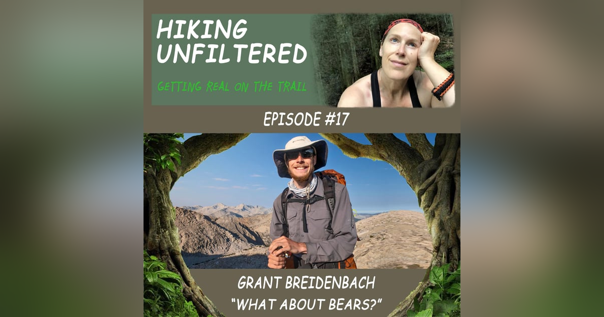 Episode #17 - Grant "Detour" Breidenbach - "What about bears?" Episode #17 - Grant "Detour" Breidenbach - "What about bears?"
