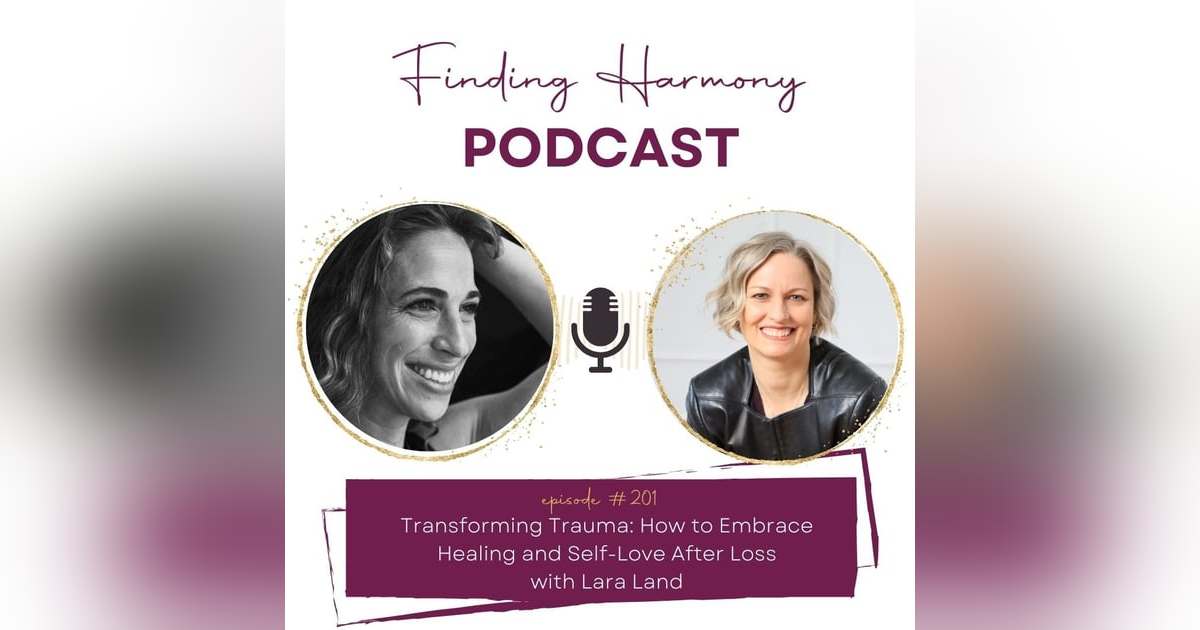 Transforming Trauma: How to Embrace Healing and Self-Love After Loss Transforming Trauma: How to Embrace Healing and Self-Love After Loss