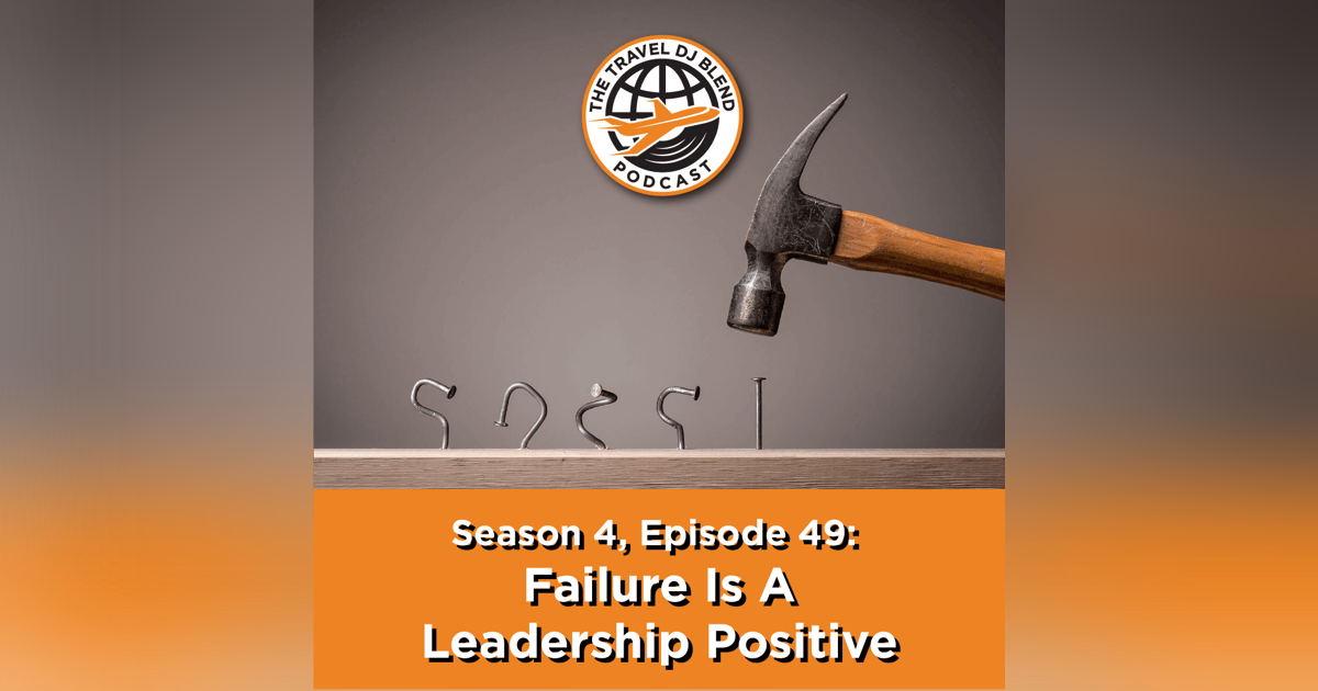 Failure Is A Leadership Positive Failure Is A Leadership Positive