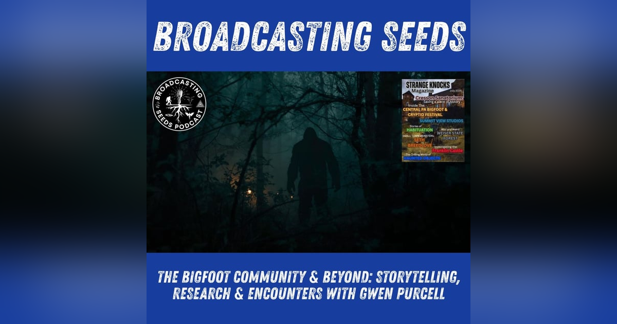 The Bigfoot Community & Beyond: Storytelling, Research & Encounters with Gwen Purcell The Bigfoot Community & Beyond: Storytelling, Research & Encounters with Gwen Purcell