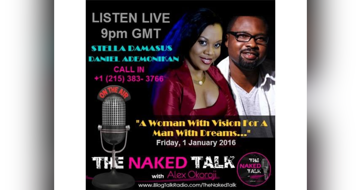 The Woman With Vision For A Man With Dreams w/ Guest - Stella Damasus & DaBishop The Woman With Vision For A Man With Dreams w/ Guest - Stella Damasus & DaBishop