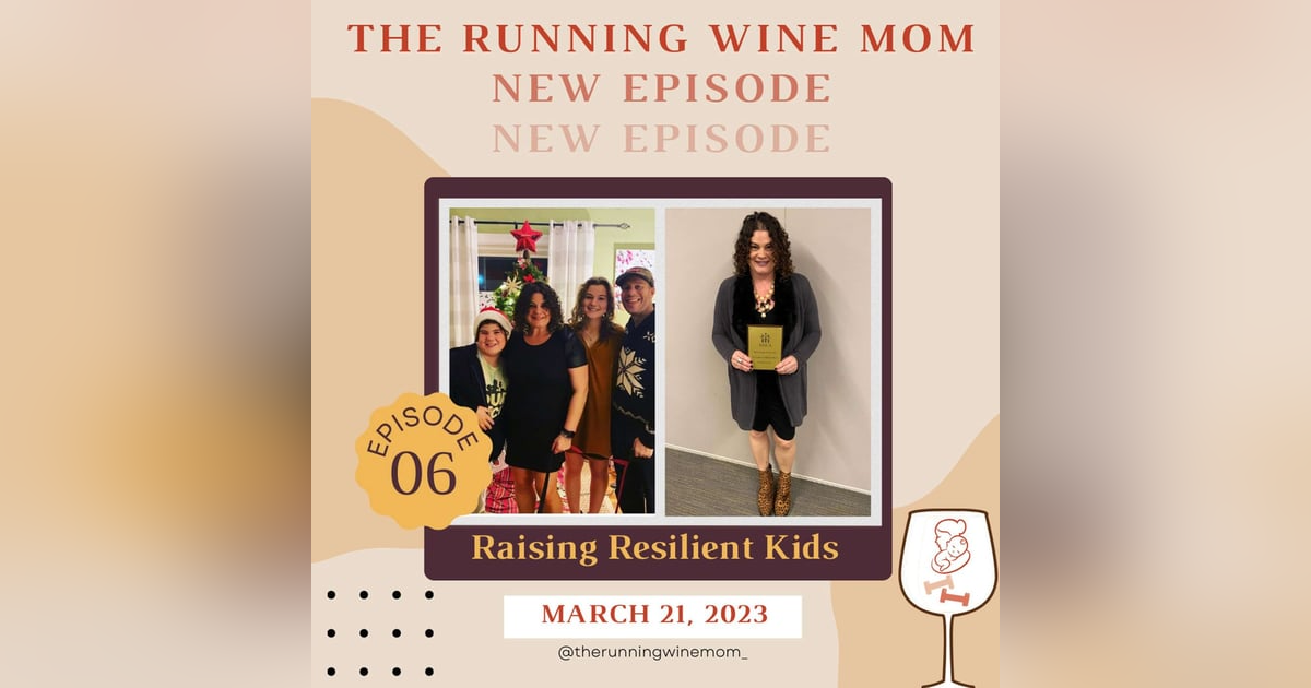 Raising Resilient Kids: A Counselor's Advice for Navigating Parenthood Raising Resilient Kids: A Counselor's Advice for Navigating Parenthood