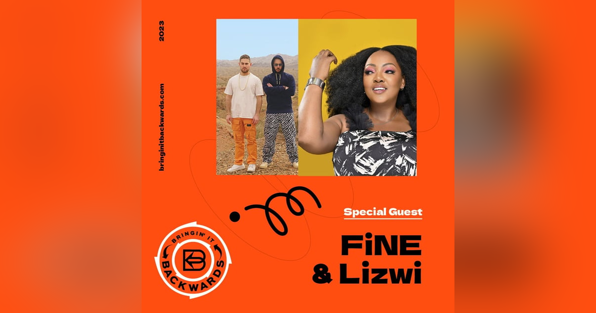 Interview with FiNE and Lizwi Interview with FiNE and Lizwi