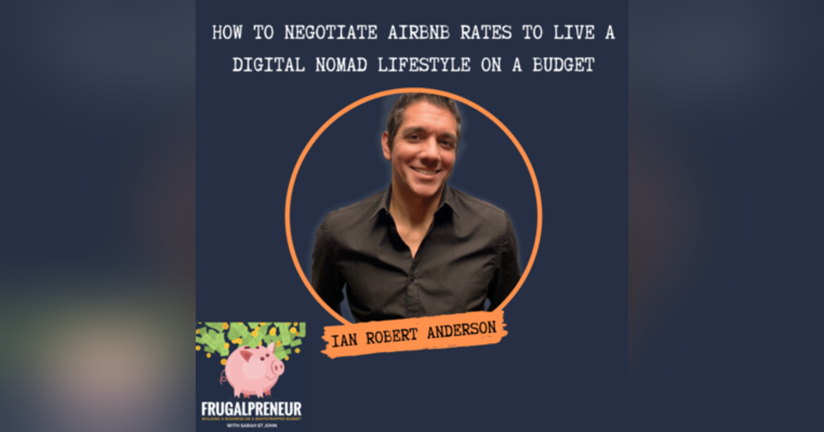 How to Negotiate AirBNB Rates to Live a Digital Nomad Lifestyle on a Budget with Ian Robert Anderson How to Negotiate AirBNB Rates to Live a Digital Nomad Lifestyle on a Budget with Ian Robert Anderson