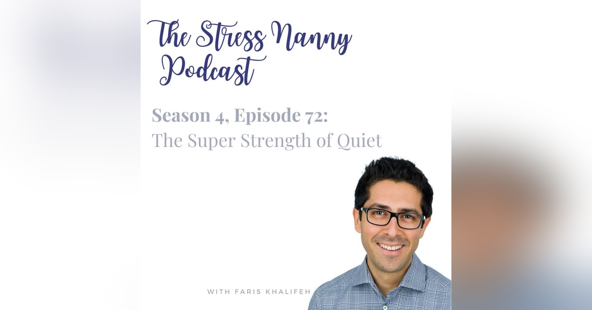 The Super Strength of Quiet The Super Strength of Quiet