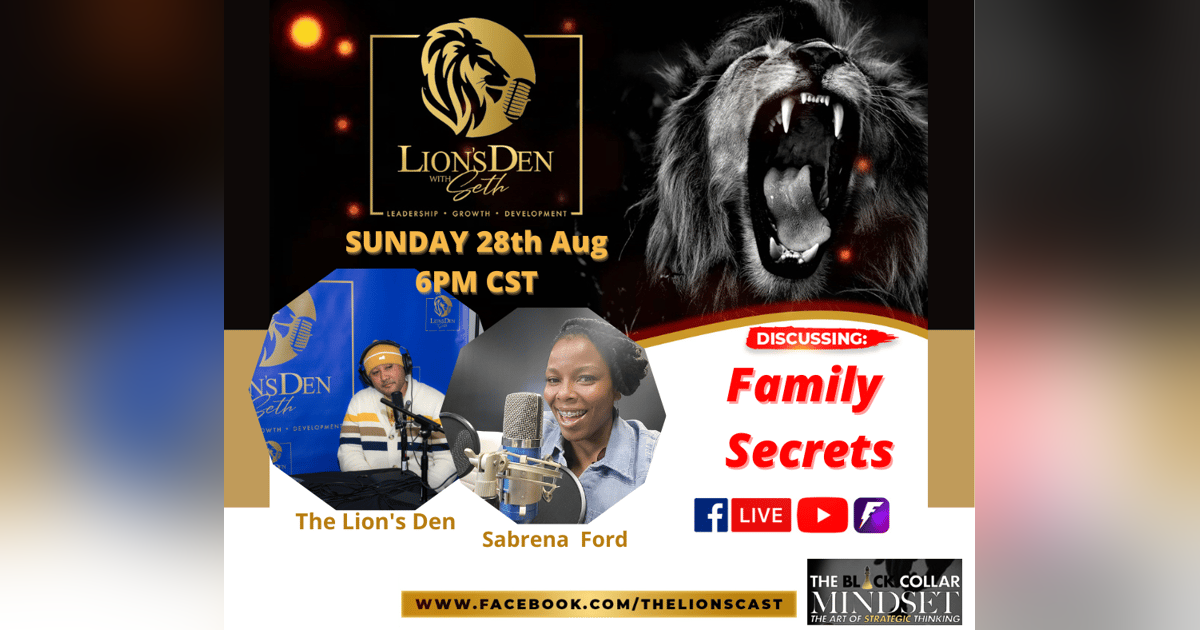 Family Secrets with Sebrena Ford Family Secrets with Sebrena Ford