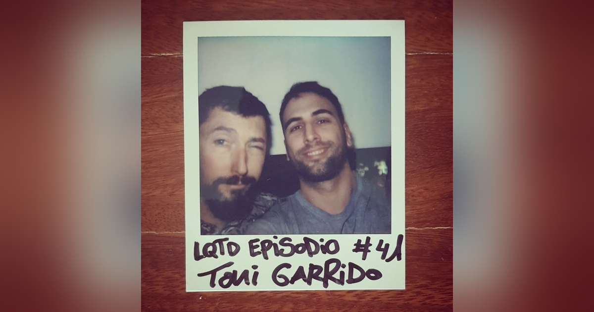 #41: Toni Garrido - Clickbait, youtubers y otras modernidades #41: Toni Garrido - Clickbait, youtubers y otras modernidades