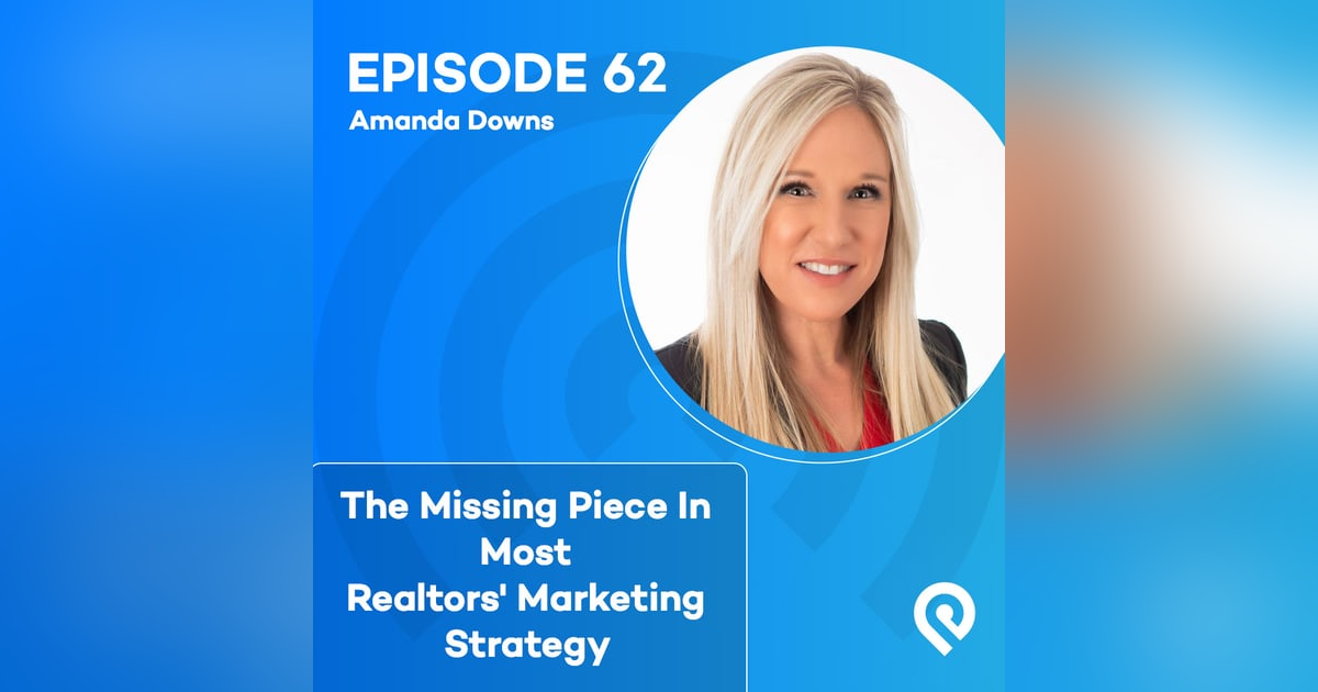 The Missing Piece In Most Realtors' Marketing Strategy The Missing Piece In Most Realtors' Marketing Strategy