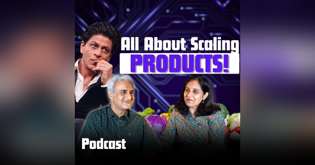 Episode 20 :- All About Scaling E-Commerce Products! | Podcast Episode 20 :- All About Scaling E-Commerce Products! | Podcast