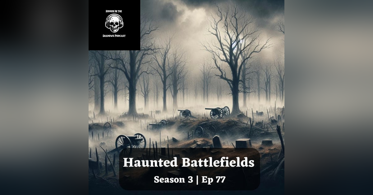 Haunted Battlefields Haunted Battlefields