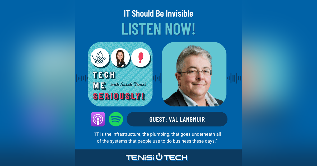 Val Langmuir - IT Should Be Invisible Val Langmuir - IT Should Be Invisible