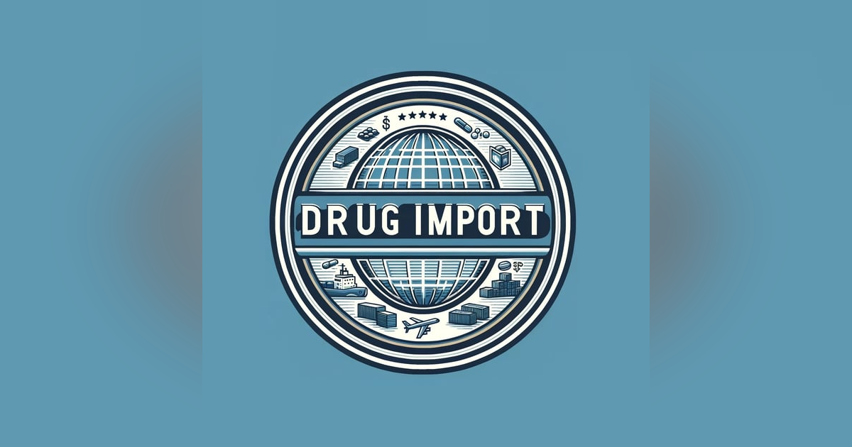 Drug Importation Debate: Ilisa Bernstein on the Global Pill Drug Importation Debate: Ilisa Bernstein on the Global Pill